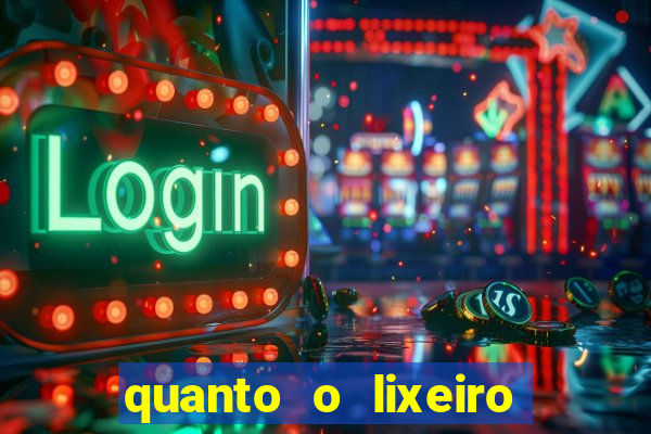 quanto o lixeiro ganha por ano